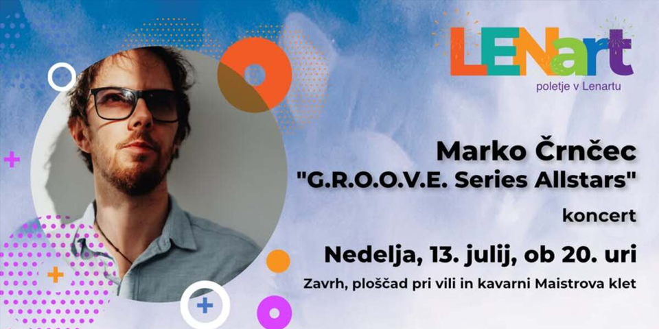 Marko Črnčec "G.R.O.O.V.E. SERIES ALLSTARS" Marko Črnčec "G.R.O.O.V.E. SERIES ALLSTARS"